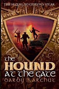 The Hound at the Gate: Volume 3 (Paperback)