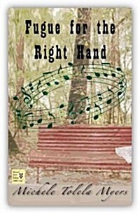 Fugue for the Right Hand (Paperback)