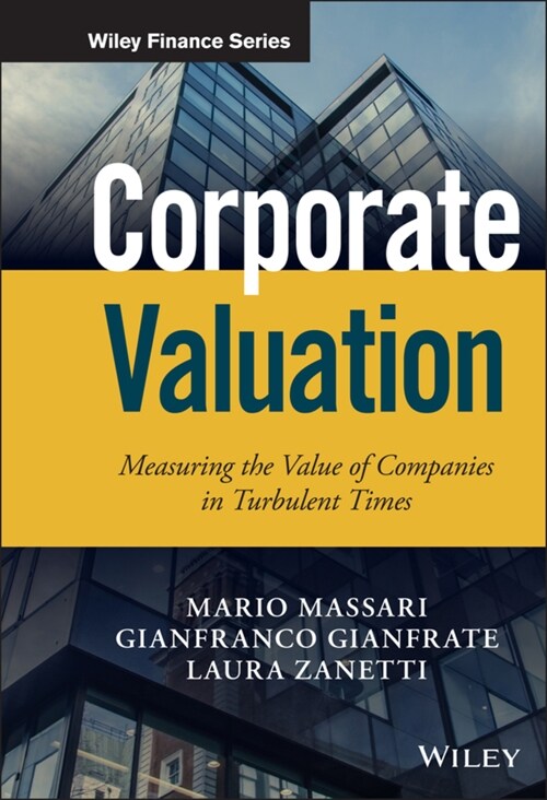 Corporate Valuation: Measuring the Value of Companies in Turbulent Times (Hardcover)