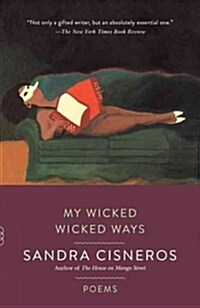 My Wicked Wicked Ways: Poems (Paperback)