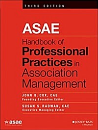 Asae Handbook of Professional Practices in Association Management (Hardcover, 3)