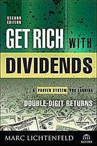 [중고] Get Rich with Dividends: A Proven System for Earning Double-Digit Returns (Hardcover, 2, Revised)