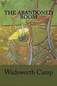 The Abandoned Room (Paperback)