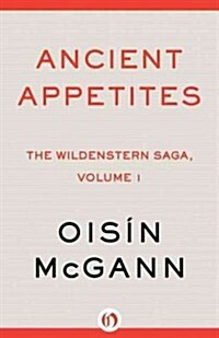 Ancient Appetites (Paperback)