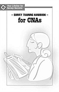 Survey Training Handbook for Cnas (Paperback)