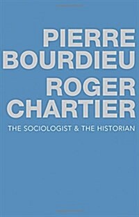 The Sociologist and the Historian (Hardcover)