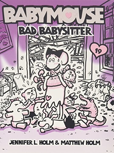 Babymouse #19: Bad Babysitter (Paperback)