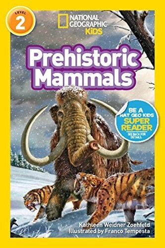 Prehistoric Mammals (Library Binding)