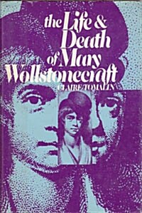 [직수입중고]The Life and Death of Mary Wollstonecraft. (Hardcover)