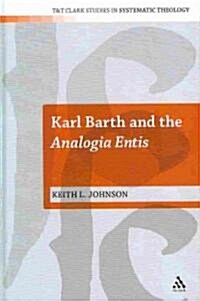 Karl Barth and the Analogia Entis (Hardcover)