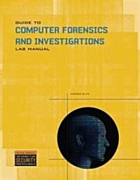 Lab Manual for Nelson/Phillips/Steuart S Guide to Computer Forensics and Investigations (Paperback, 4)