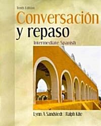 Conversacion y repaso (Paperback, 10th)