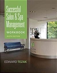 Workbook for Successful Salon and Spa Management (Paperback, 6)