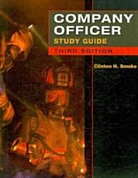 Study Guide for Smoke/Keeton/Wenzel/Boyds Company Officer (Paperback, 3)