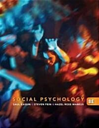 Social Psychology (Hardcover, 8th, Student)
