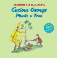 Curious George Plants a Tree (Paperback)