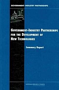 Government-Industry Partnerships for the Development of New Technologies (Paperback)