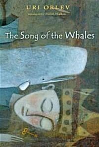[중고] The Song of the Whales (Hardcover, 1st)