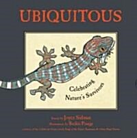 Ubiquitous: Celebrating Natures Survivors (Hardcover)
