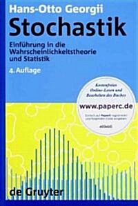 Stochastik: Einf?rung in Die Wahrscheinlichkeitstheorie Und Statistik (Paperback, 4, 4. Uberarb. Und)