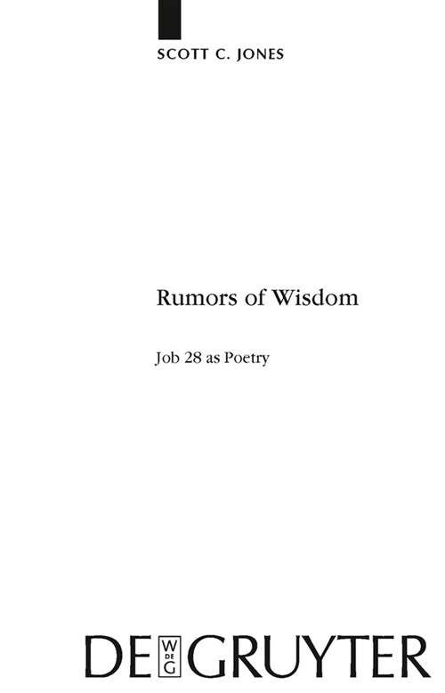Rumors of Wisdom: Job 28 as Poetry (Hardcover)