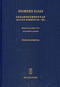 Homers Ilias, Prolegomena (Hardcover, 3, REV.)