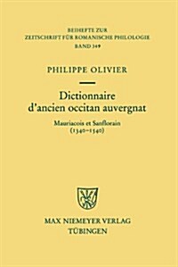 Dictionnaire DAncien Occitan Auvergnat (Hardcover, New)