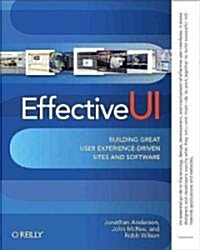 Effective UI: The Art of Building Great User Experience in Software (Paperback)