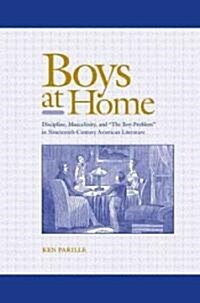 Boys at Home (Hardcover, 1st)