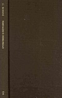 Torvaldo E Dorliska: Dramma Semiserio in Two Acts by Cesare Sterbini (Hardcover)