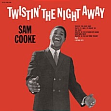 [수입] Sam Cooke - Twistin The Night Away [180g LP]