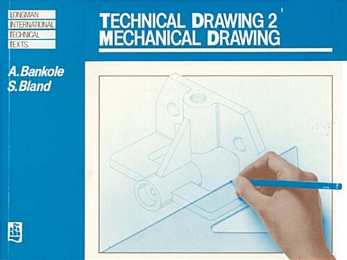 Technical Drawing 2: Mechanical Drawing (Paperback)