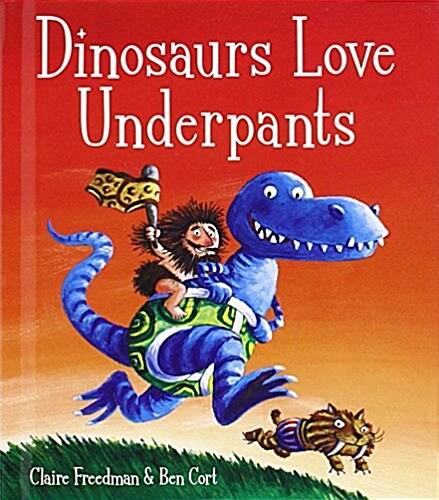 Dinosaurs Love Underpants Book and Toy (Novelty Book, Special Sale)