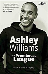 Ashley Williams - My Premier League Diary (Paperback)