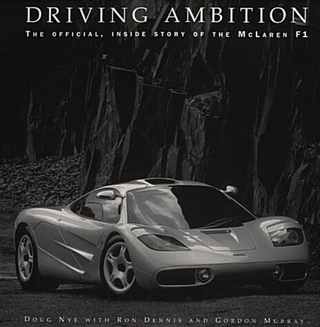 Driving Ambition : The Official In (Hardcover)