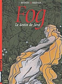 Fog, Tome 2 : Le destin de Jane (Album)
