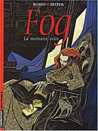 Fog, Tome 5 : La memoire volee (Board book)