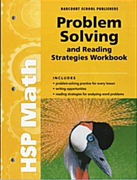 Hsp Math: Problem Solving and Reading Strategies Workbook Grade 3 (Paperback, Student)