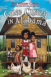 Gone Crazy in Alabama (Library Binding)