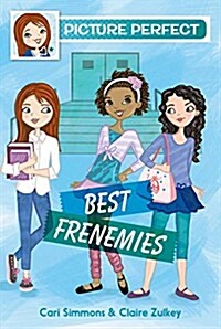 Picture Perfect #3: Best Frenemies (Paperback)