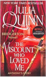 The Viscount Who Loved Me: Bridgerton (Mass Market Paperback)