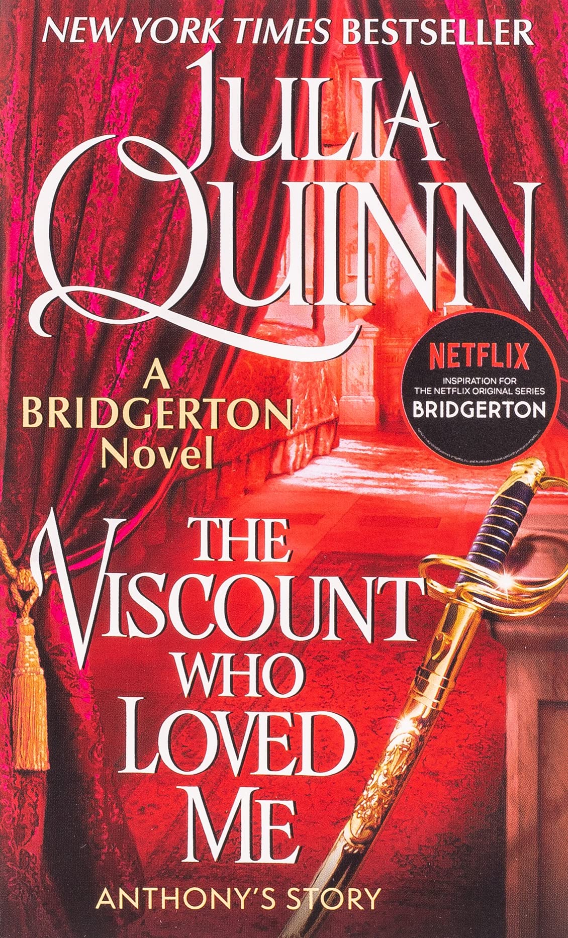 The Viscount Who Loved Me: Bridgerton (Mass Market Paperback)