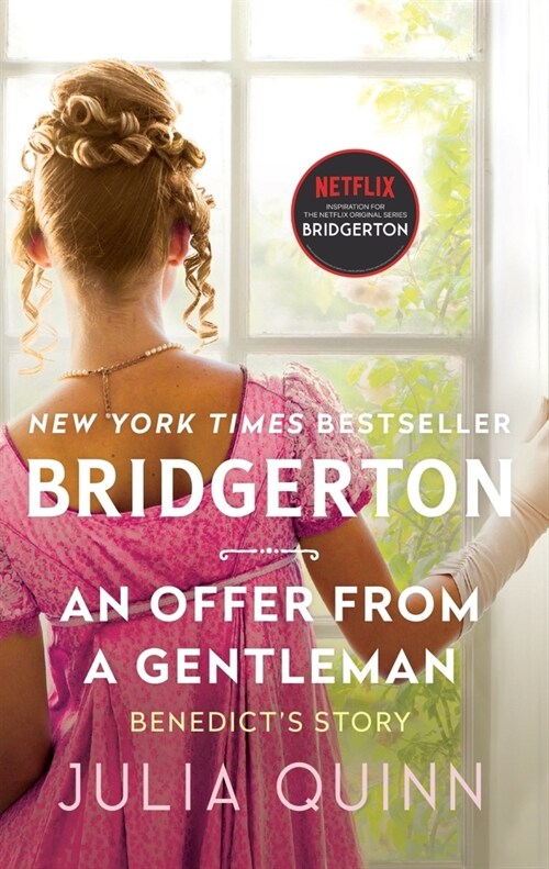 An Offer from a Gentleman: Bridgerton: Benedicts Story (Mass Market Paperback)