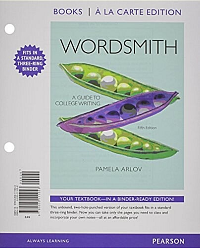 Wordsmith: A Guide to College Writing, Books a la Carte Plus Mywritinglab with Etext -- Access Card Package (Hardcover, 5)