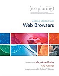 Exploring Getting Started with Web Browsers (Paperback)