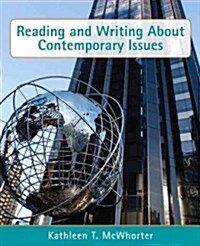 Reading and Writing about Contemporary Issues with Access Code (Paperback)