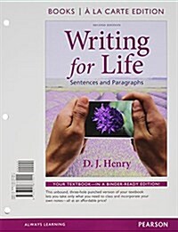 Writing for Life with Access Code: Sentences and Paragraphs (Loose Leaf, 2)