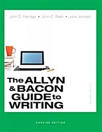 Allyn & Bacon Guide to Writing, Concise Edition, The, Plus Mywritinglab -- Access Card Package (Hardcover, 7)