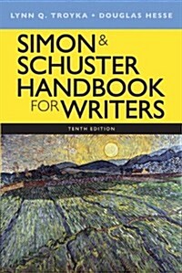Simon & Schuster Handbook for Writers Plus Mywritinglab with Etext -- Access Card Package (Hardcover, 10, Revised)