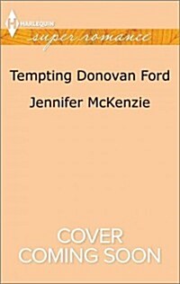 Tempting Donovan Ford (Mass Market Paperback)